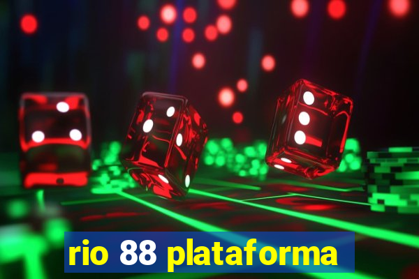 rio 88 plataforma